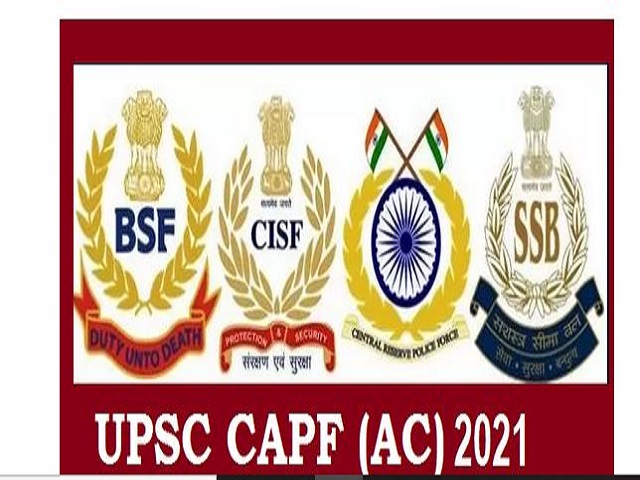 UPSC CAPF AC 2021 Recruitment Notification Out for 159 Assistant Commandant Posts: Apply Online @upsc.gov.in
