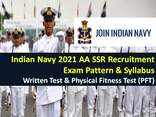 Indian Navy Sailor SSR AA 2021 Exam from 6th to 9th July: Check Syllabus & Exam Pattern|Written Test & Physical Fitness Test (PFT)