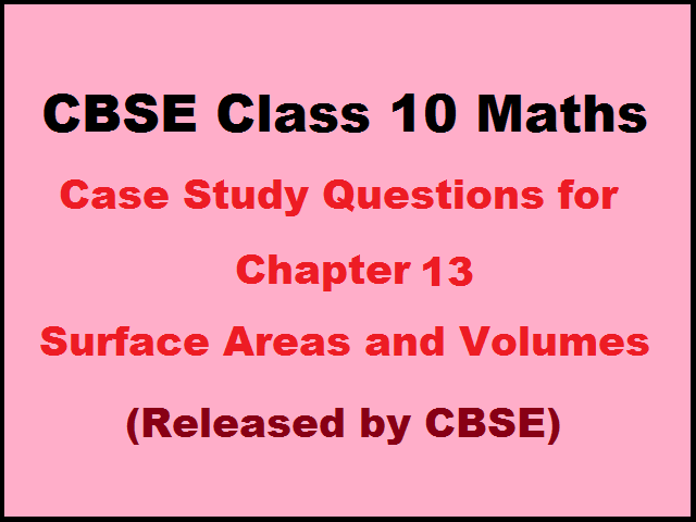 case study for 10th cbse maths