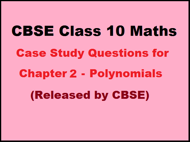 case study chapter 2 class 10
