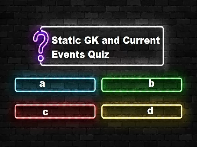 Static GK and Current Events Quiz: 8 April 2021