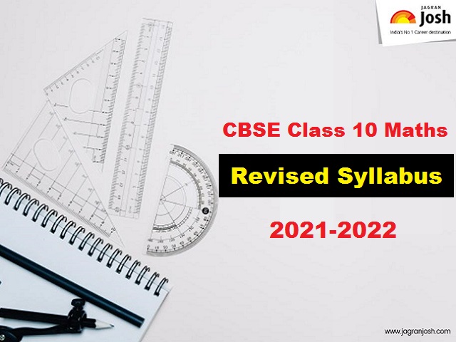 Cbse Class 10th Maths Revised Syllabus 2021 22 For Terms 1 2 Download In Pdf 3318