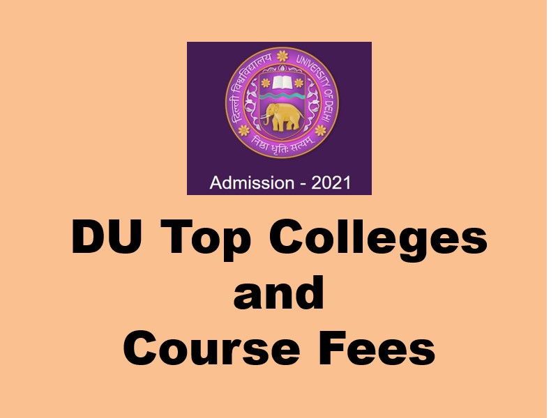 DU College and Course fees 2021