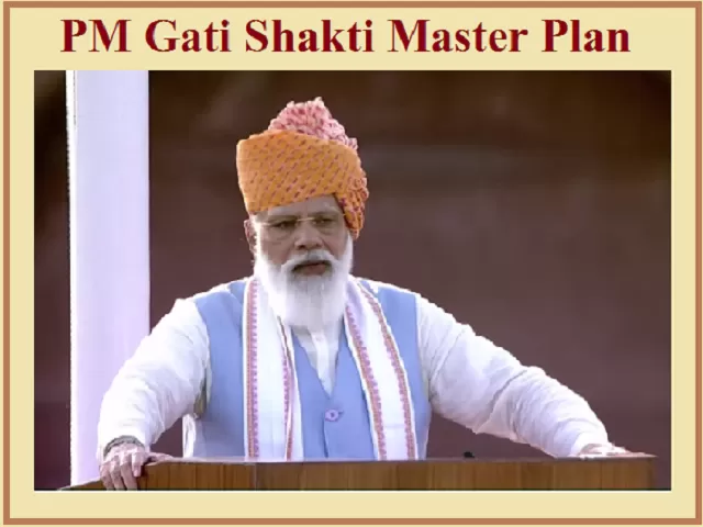  PM Gati Shakti Master Plan