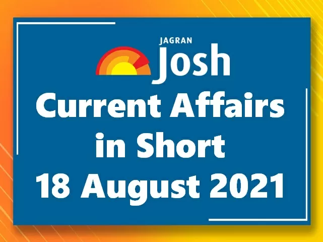 Jagran Josh Current Affairs in Short