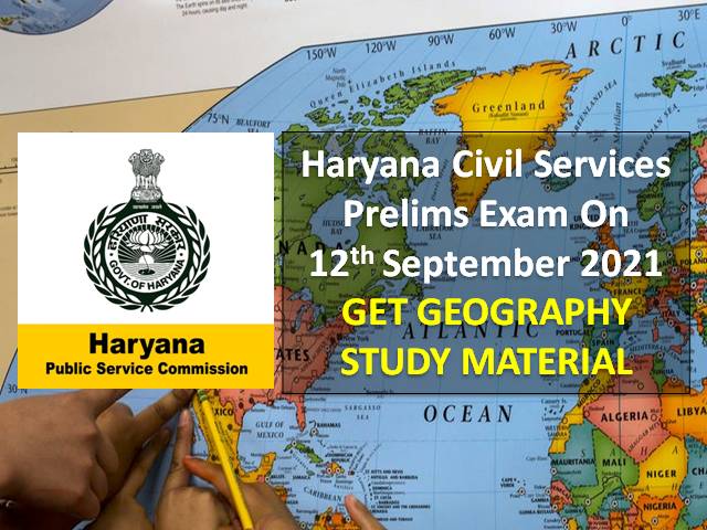 HPSC Haryana Civil Services (HCS) 2021 Prelims Exam Geography Study Material: Check Important Indian History Topics & Questions with Answers