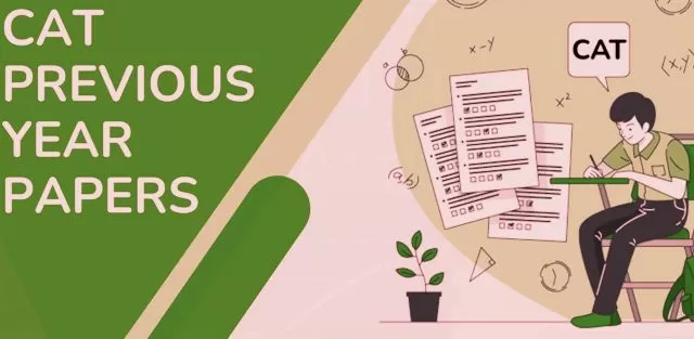 Tips to use CAT previous year papers for exam preparation