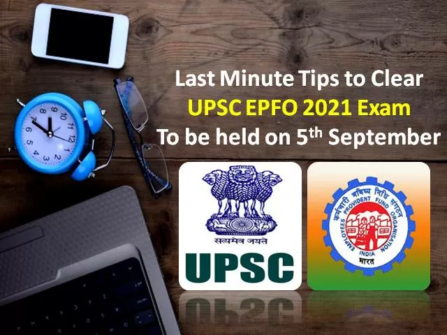 UPSC EPFO 2021 Exam on 5th Sep for 421 EO/AO Vacancies: Check Last Minute Tips to Clear Recruitment Test for Enforcement & Accounts Officer Posts