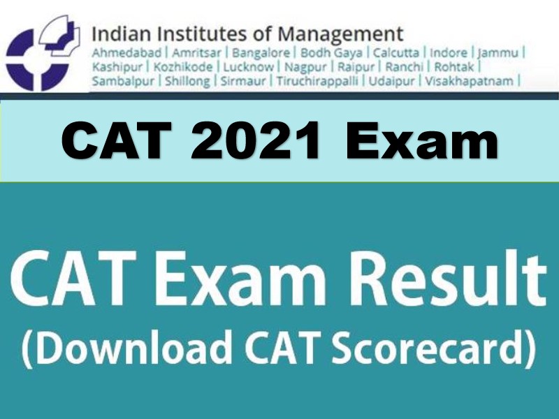 CAT Result 2021 to be Declared on this Date - Know How to Download CAT Scorecard