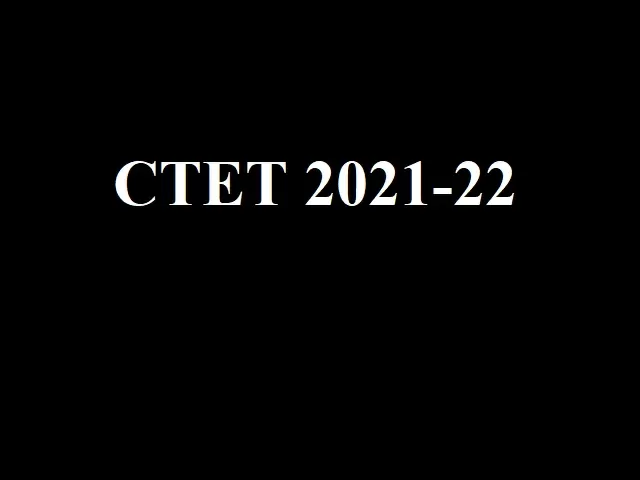 Online CTET 2021 In December 2021/January 2022