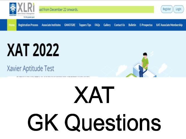 XAT GK Questions | XAT General Awareness Preparation 2022