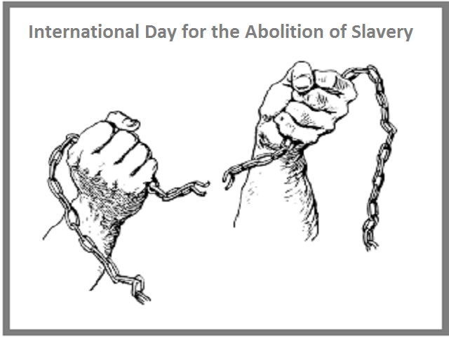 International Day for the Abolition of Slavery 
