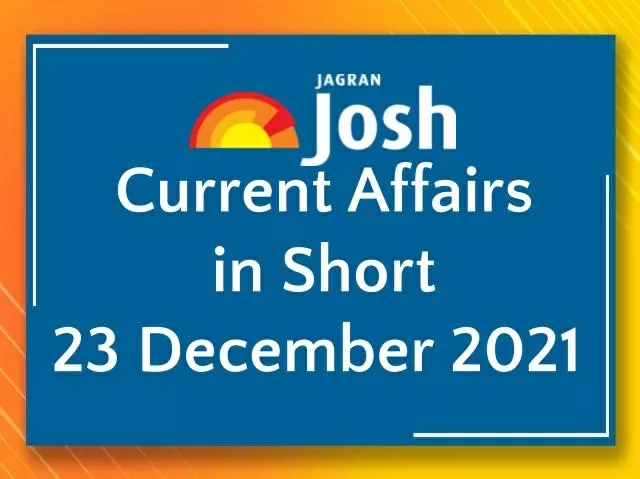 Current Affairs in Short