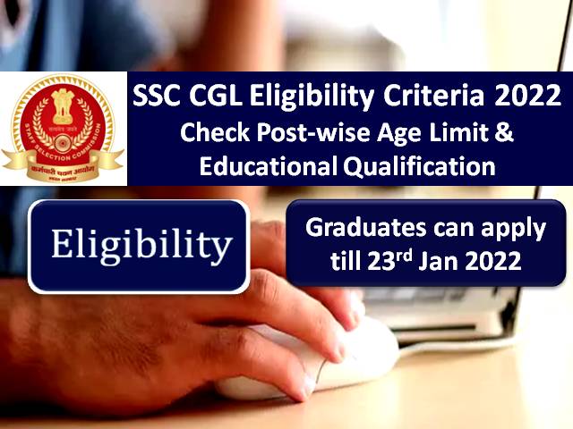 SSC CGL 2022 Recruitment Exam Eligibility Criteria Postwise Age Limit 