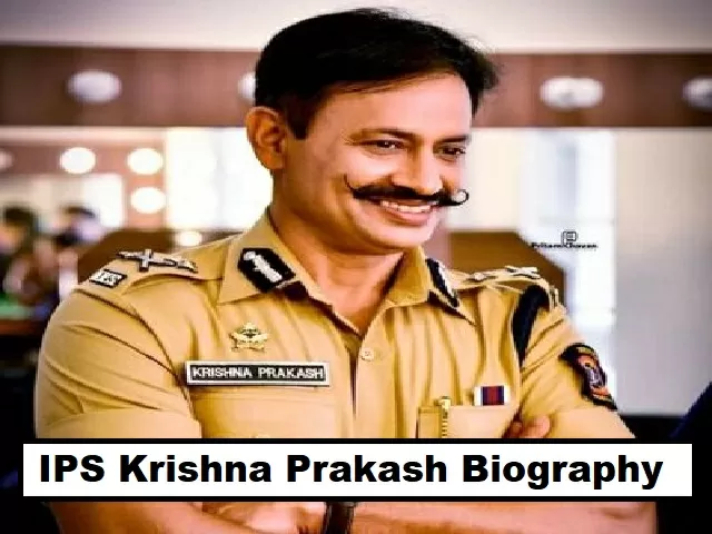 IPS Krishna Prakash Biography