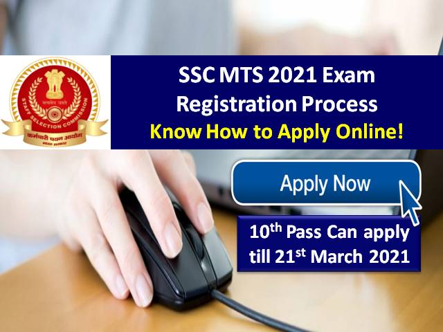 SSC MTS 2021 Recruitment Exam Registration Ends on 21st March @ssc.nic