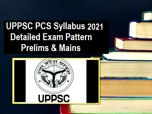 UPPSC PCS Syllabus 2021