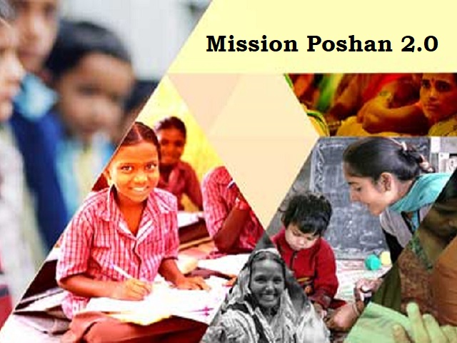 Mission Poshan 2 0 Mission Vatsalya And Mission Shakti Upsc Current ...