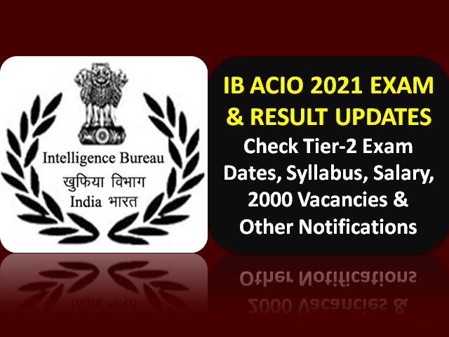 ib-acio-2021-recruitment-updates-tier-1-result-out-mha-gov-in