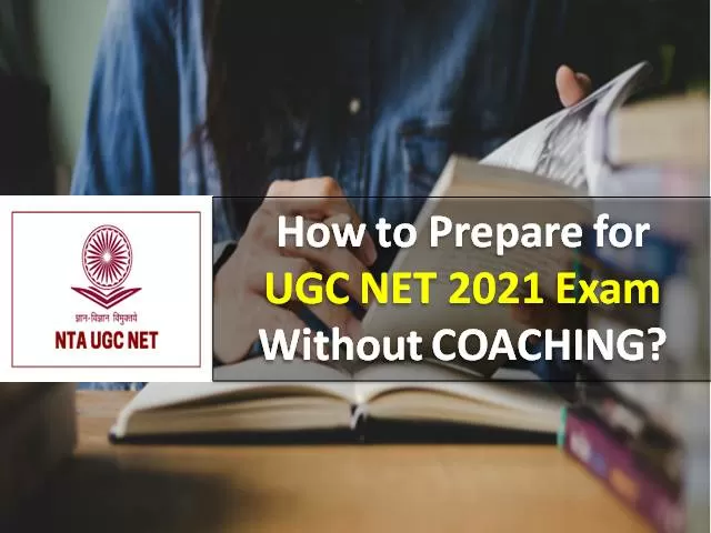 NTA UGC NET June 2021/Dec 2020 Exam in October 2021: Check How to Clear UGC NET Exam 2021 Without Coaching
