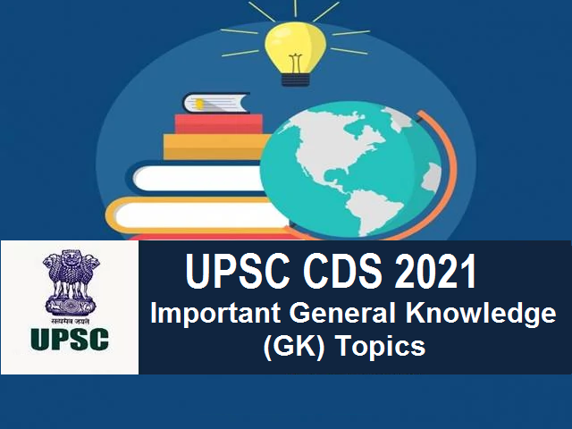 UPSC CDS GK Topics 2021