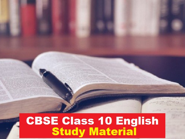 CBSE Class 10 English Study Material PDF