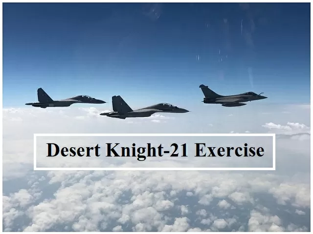 Desert Knight-21 Exercise