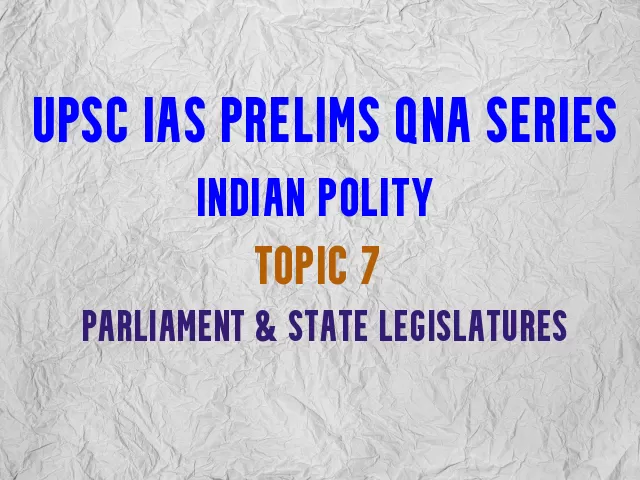 Upsc Ias Prelims 2021 Important Questions On Indian Polity Topic 7