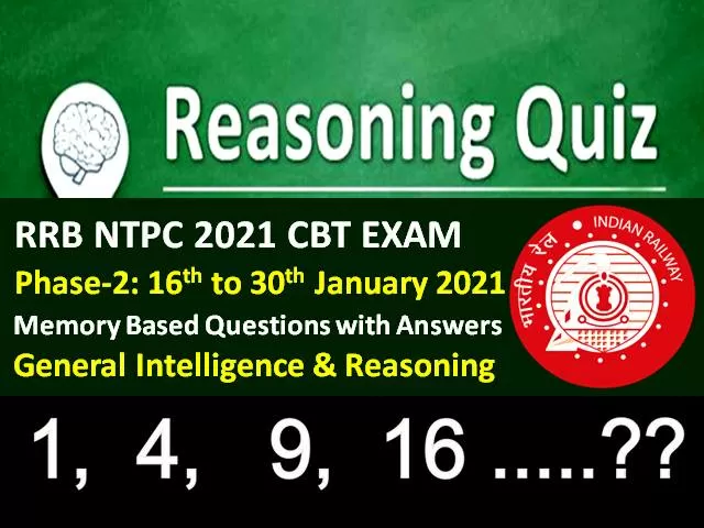 Rrb Ntpc 2021 Exam Memory Based Reasoning Questions With Answers Phase 2 Check General 9209