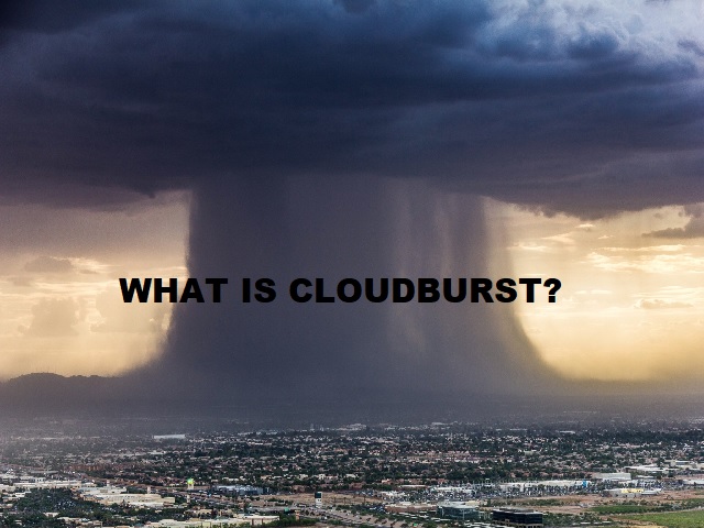 cloudburst definition