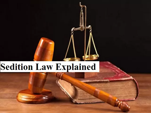 Explained: What is Sedition law in India? 