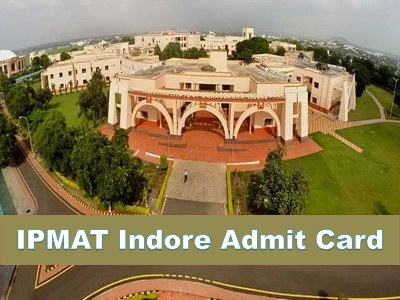 IPMAT INDORE ADMIT CARD