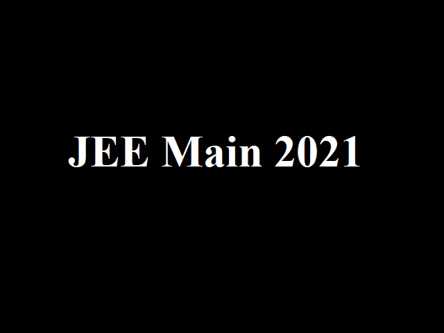 JEE Main 2021 Analysis, Review & Updates: 20 July