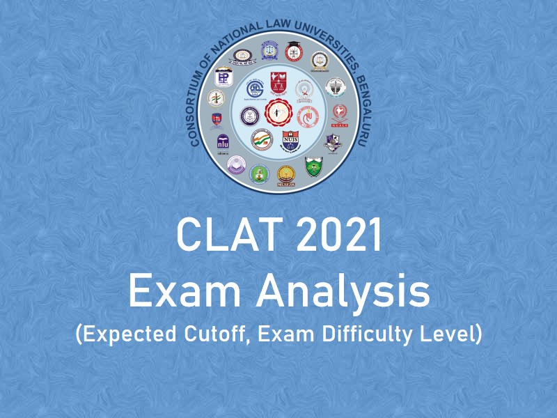 CLAT Exam Analysis 2021