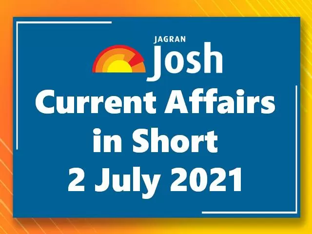 Current Affairs in Short