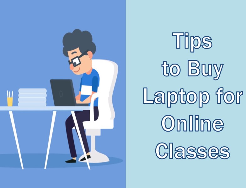 Laptop for Online Classes