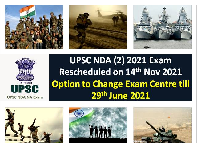 UPSC NDA (2) 2021 Exam Centre List: Option to Change Centre till 29th June (Today) @upsconline.nic.in, Exam Date Rescheduled to 14th November