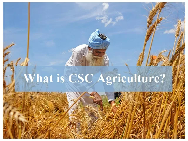 CSC Agriculture Portal