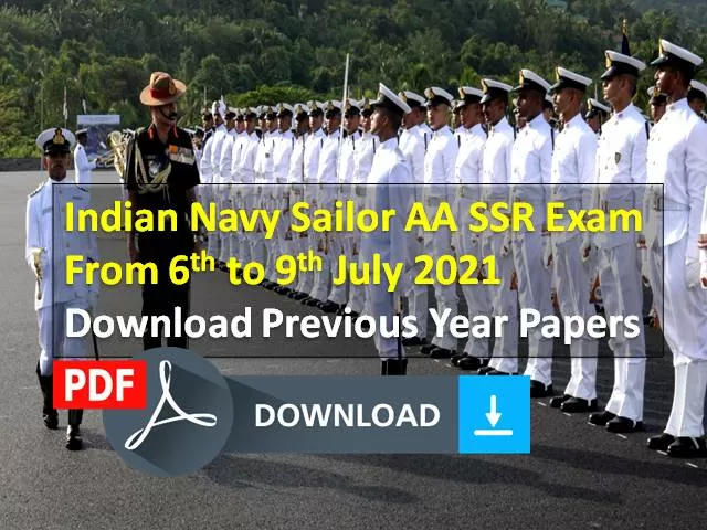 Indian Navy Sailor AA SSR Exam Previous Year Papers (Download PDF): Get Exam Papers for Free Here! Written Test & PFT from 6th to 9th July 2021