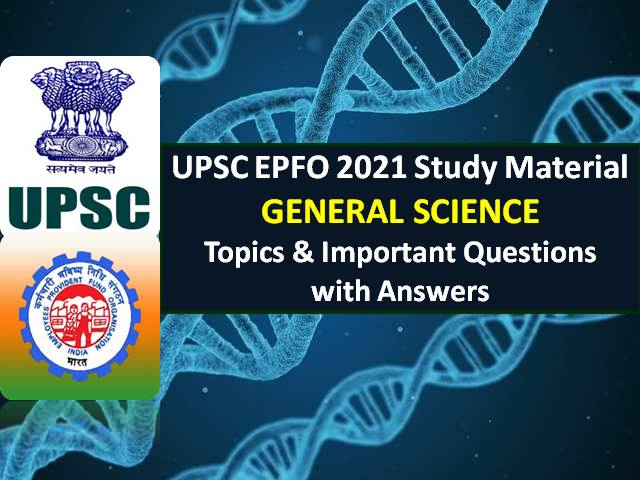 Check General Science Topics & Important Questions with Answers