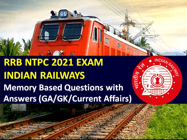 RRB NTPC 2021 Exam Memory Based Indian 