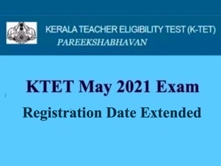 KTET May 2021 Registration Date Extended till May 23: Check How to Apply