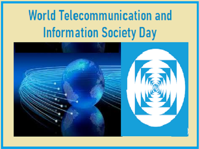 World Telecommunication and Information Society Day 2021: Current Theme, History, and Significance