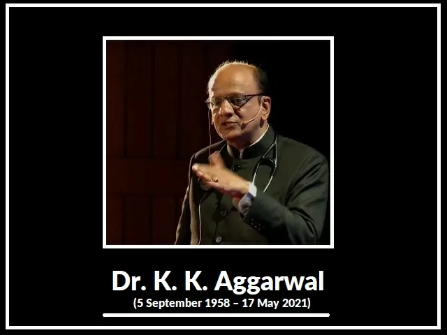 Dr. K. K. Aggarwal Biography