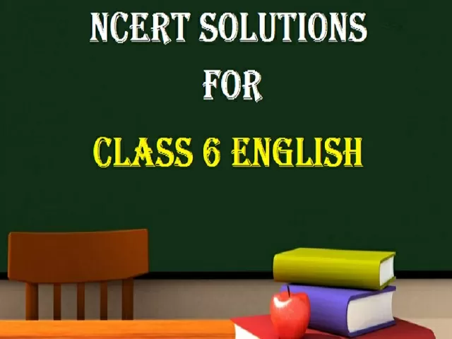 NCERT Solutions for Class 6 English