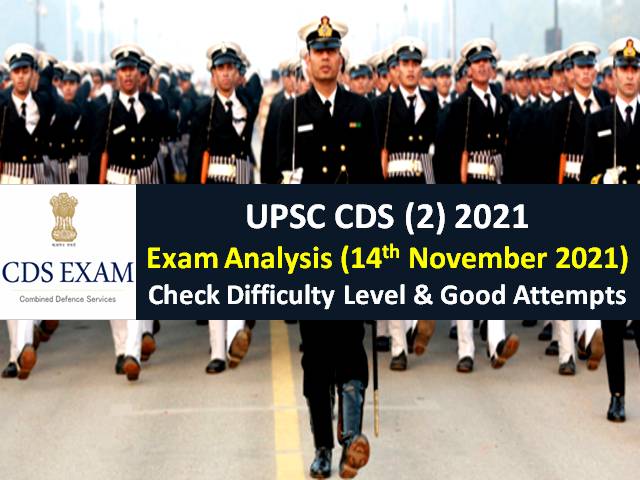 UPSC CDS (2) 2021 Exam Analysis (November 14)