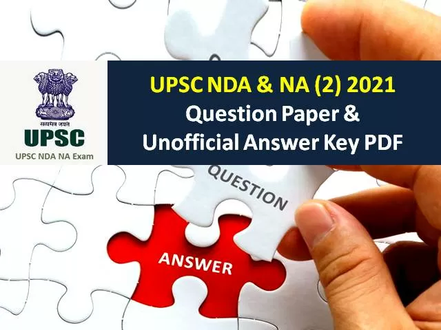 UPSC NDA (2) 2021 Question Paper Official PDF & Download Answer Key