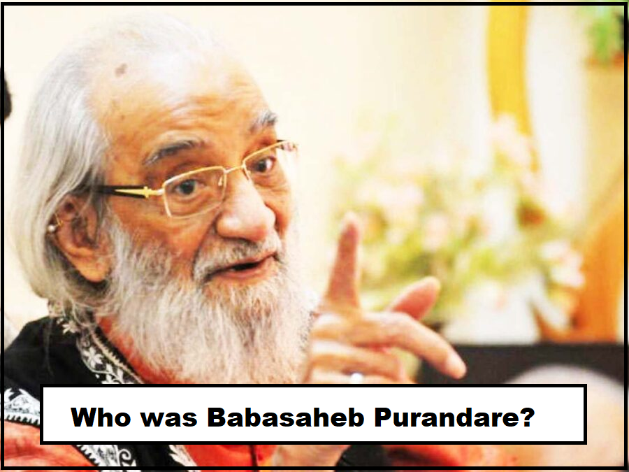 Who was Babasaheb Purandare?