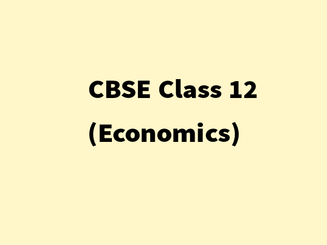 CBSE Term 1 Class 12 Economics Marking Scheme Sample Paper Based On 