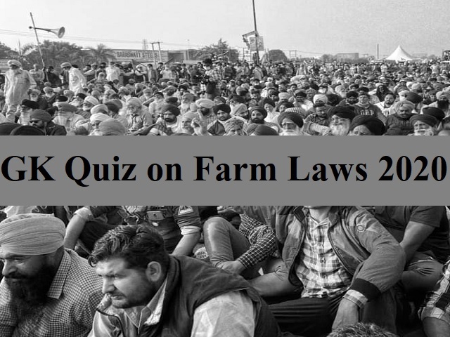 GK Quiz on Farm Laws 2020